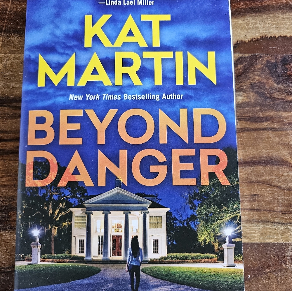 Beyond Danger (Texas Trilogy Book 2) by Kat Martin Romantic Thriller Paperback